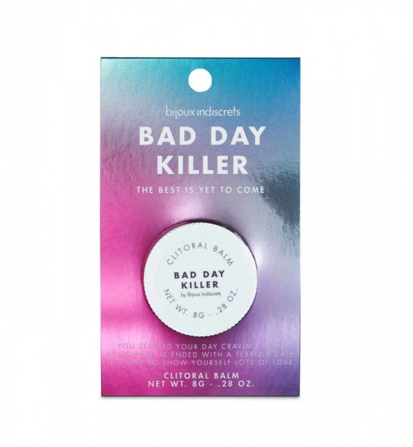  BAD DAY KILLER